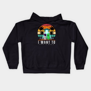 I Want To Leave is world Alien Vintage Sunset Essential Kids Hoodie